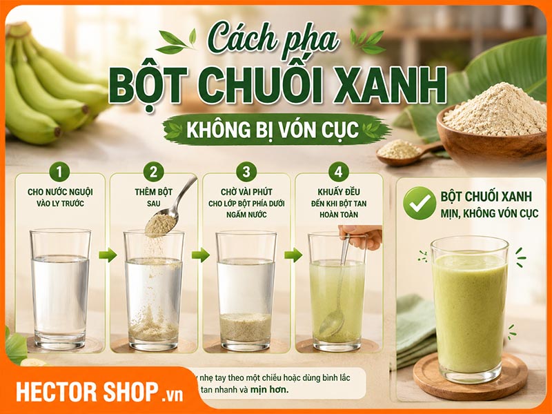 Cách pha bột chuối xanh không bị vón cục