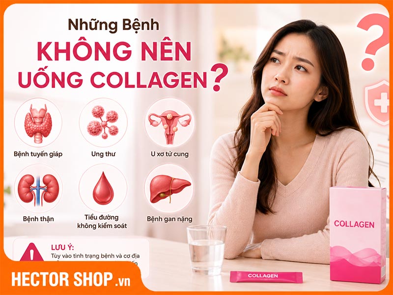 [Chuyên gia nói kín] Những bệnh lý không nên uống collagen