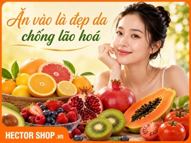 Top 7 Loại Trái Cây Ăn Đẹp Da Chống Lão Hóa Cực Tốt