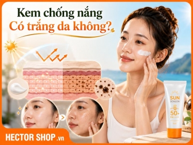 Kem Chống Nắng Có Làm Trắng Da Không?