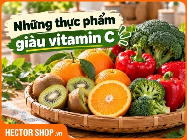Những Thực Phẩm Giàu Vitamin C: So Sánh Để Dễ Lựa Chọn
